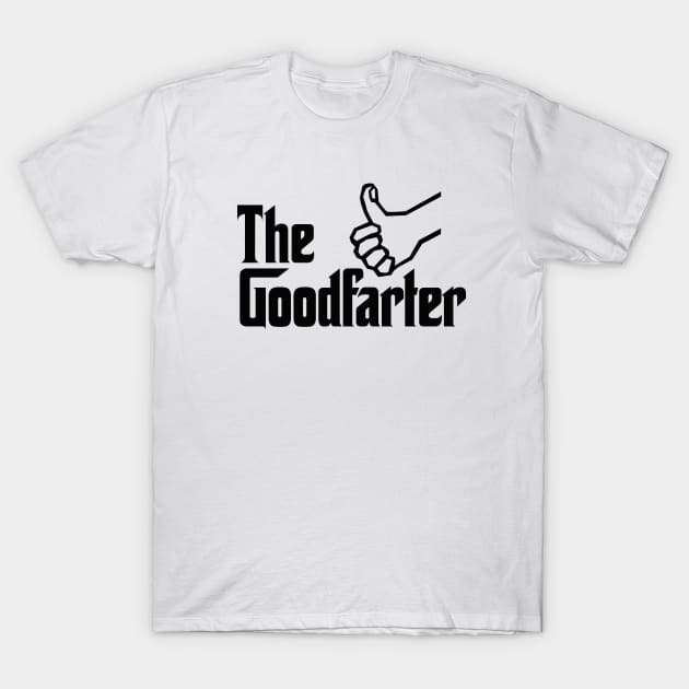 The good farter father farting dad father's day T-Shirt by LaundryFactory